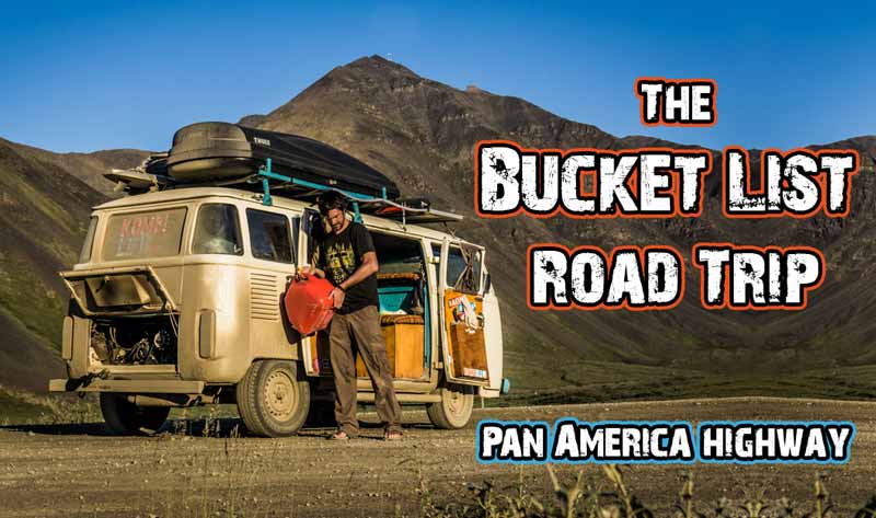 10 Reasons to add The Pan-American Highway to your Bucket List
