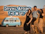 Driving Around The World // Van Life Adventure Travel Series